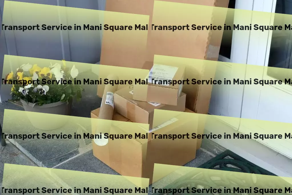 Courier And Parcel in Mani Square Mall, West Bengal (WB) Fast-moving goods services