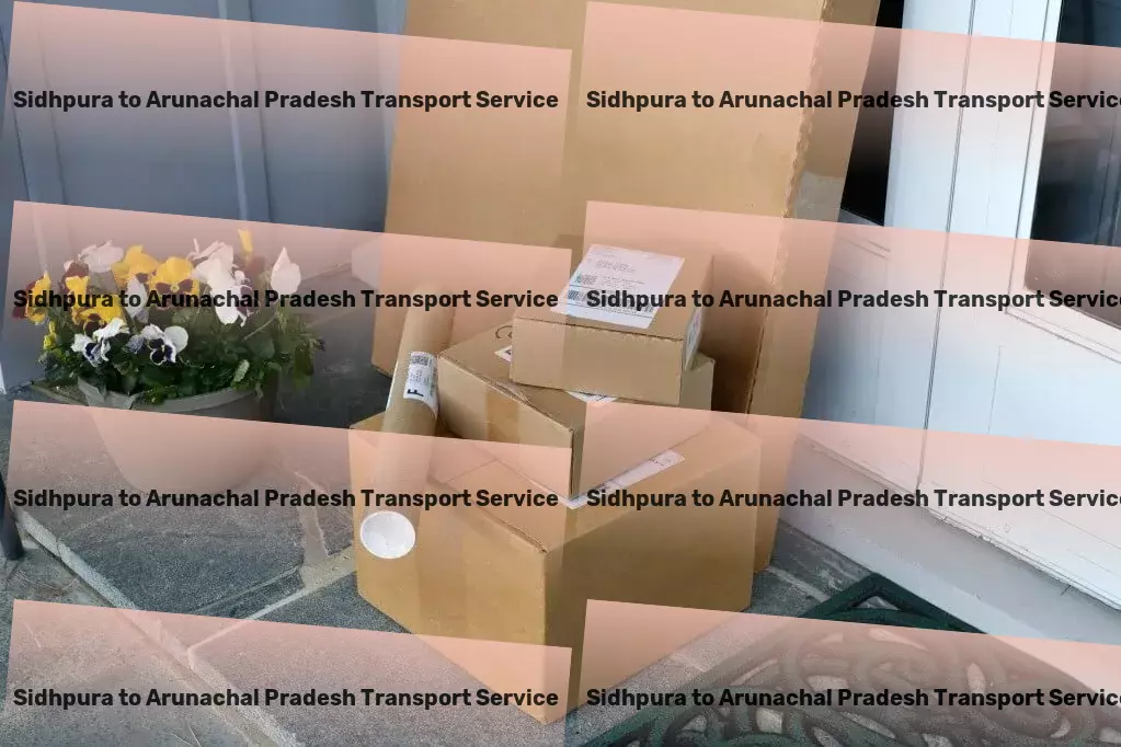 Sidhpura to Arunachal Pradesh Transport Specialized package moving