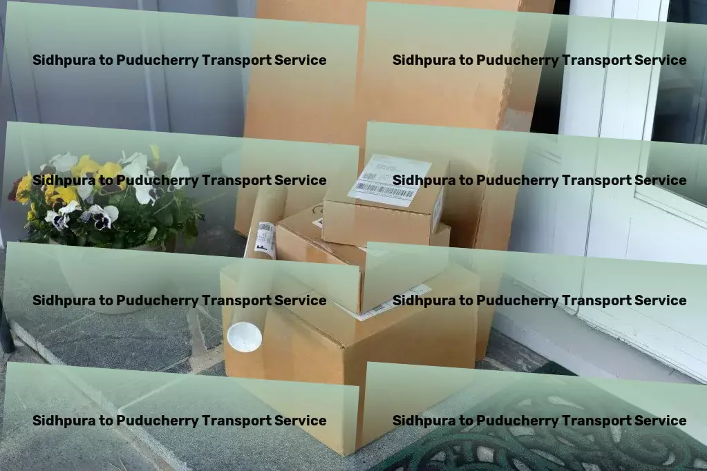 Sidhpura to Puducherry Transport Rapid freight services