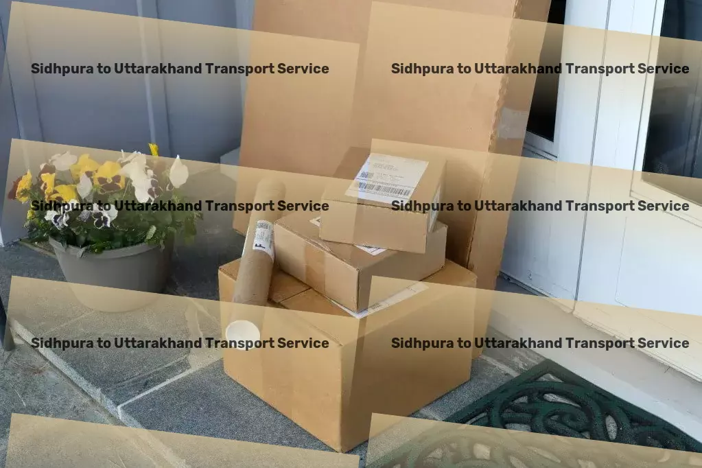 Sidhpura to Uttarakhand Transport Driving your business forward with impeccable logistics! - Dedicated goods delivery