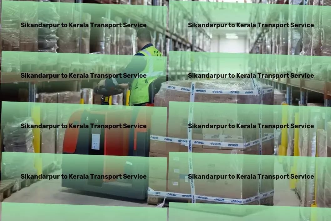 Sikandarpur to Kerala Transport Empowering your supply chain with smart solutions! - Customized freight delivery