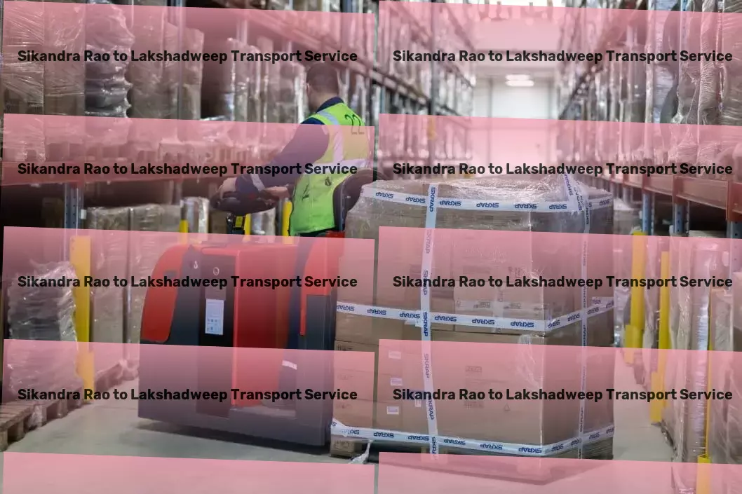 Sikandra Rao to Lakshadweep Transport Professional freight booking