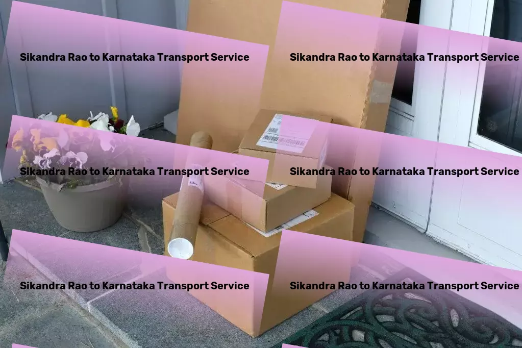 Sikandra Rao to Karnataka Transport Optimize your shipping processes within India with our assistance! - Domestic transport logistics