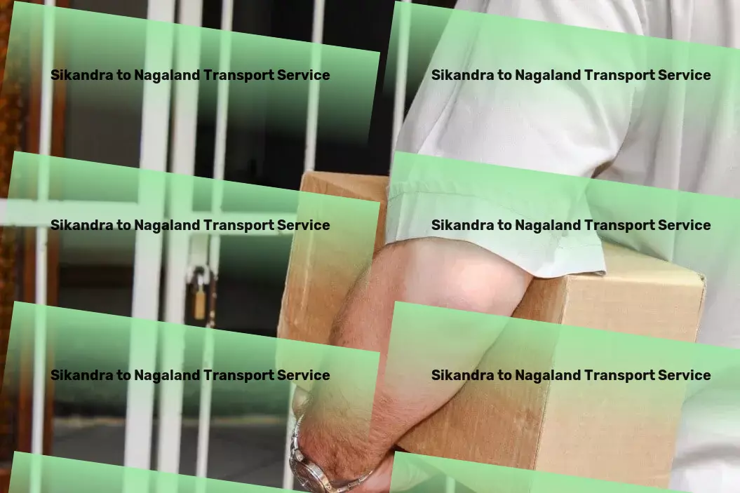 Sikandra to Nagaland Transport Explore new cultures from the comfort of your home. - Regional freight forwarding