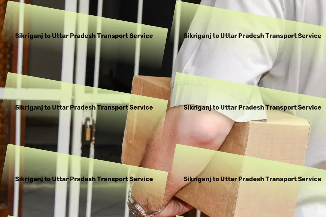 Sikriganj to Uttar Pradesh Transport Freight transport solutions