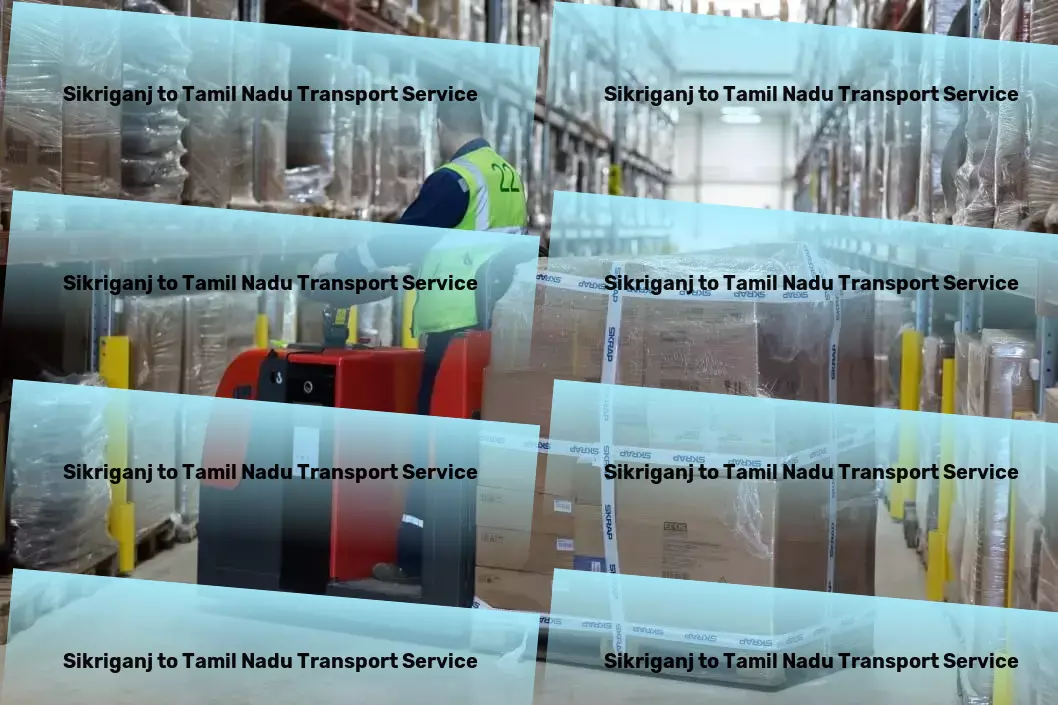 Sikriganj to Tamil Nadu Transport Matching your pace with fast and reliable Indian logistics! - Large-scale freight forwarding