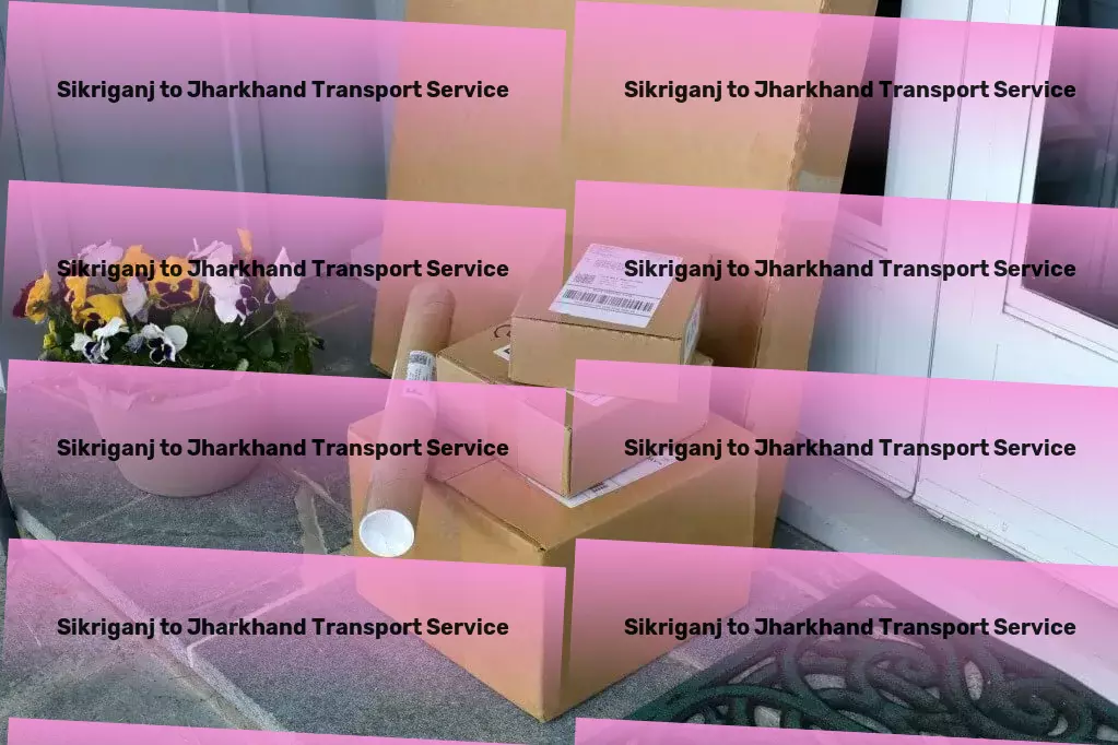 Sikriganj to Jharkhand Transport Effortless shipping solutions just a click away! - Nationwide logistics solutions