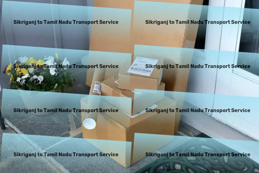 Sikriganj to Tamil Nadu Transport Innovative approaches to traditional logistic challenges! - Professional cargo logistics