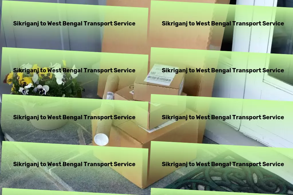 Sikriganj to West Bengal Transport National cargo shipment solutions