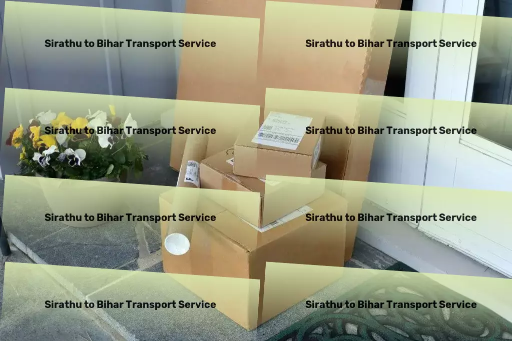 Sirathu to Bihar Transport Advanced parcel dispatch