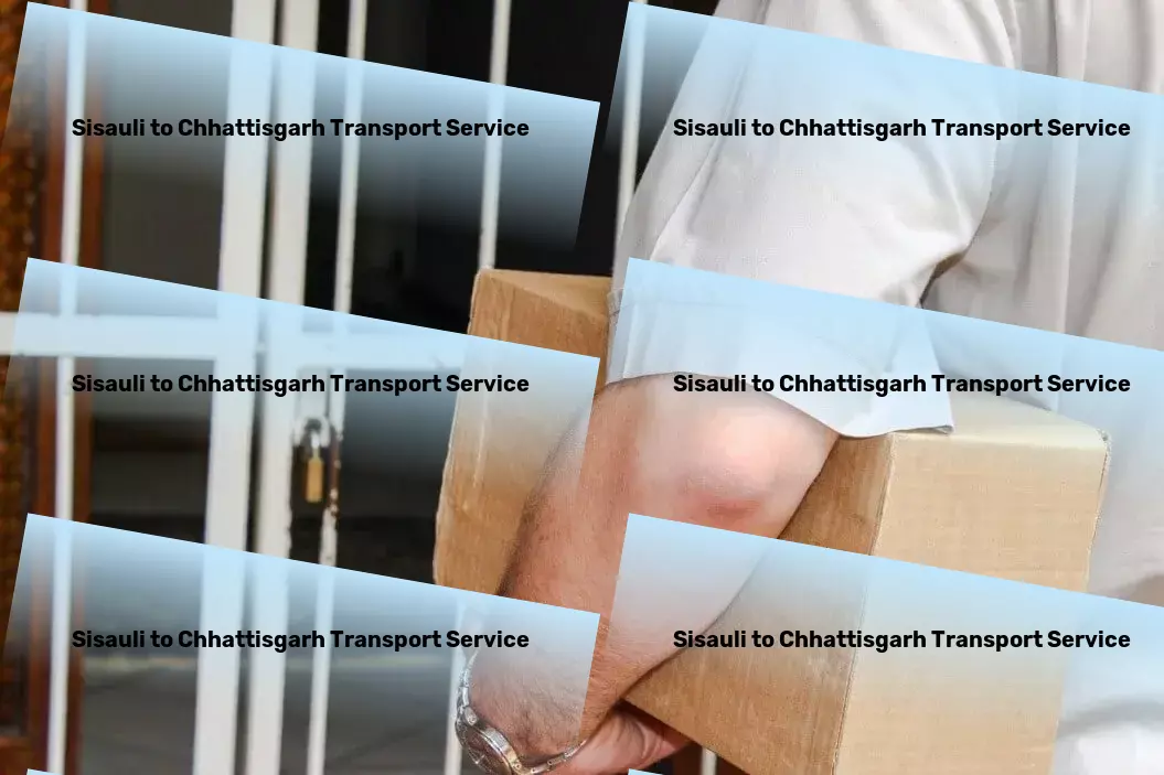 Sisauli to Chhattisgarh Transport Make the move to smarter goods transportation in India today! - On-demand courier services