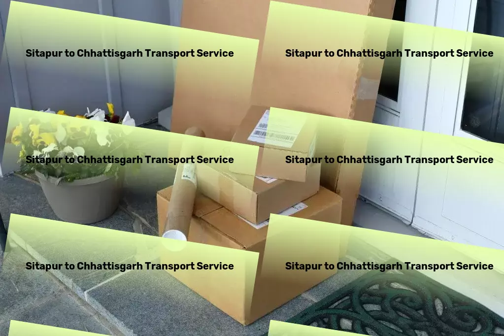 Sitapur to Chhattisgarh Transport Advanced goods solutions