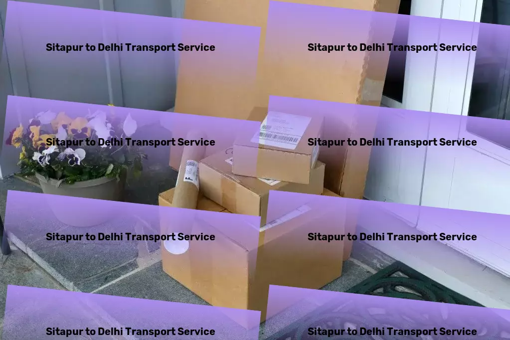 Sitapur to Delhi Transport Delivering excellence in every transport journey in India! - Integrated goods services