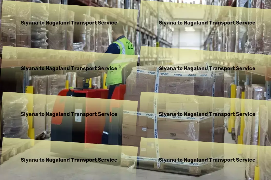 Siyana to Nagaland Transport City-to-city freight solutions