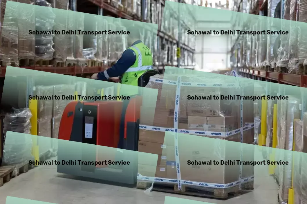 Sohawal to Delhi Transport Efficient goods transportation is just a click away in India! - Furniture logistics solutions