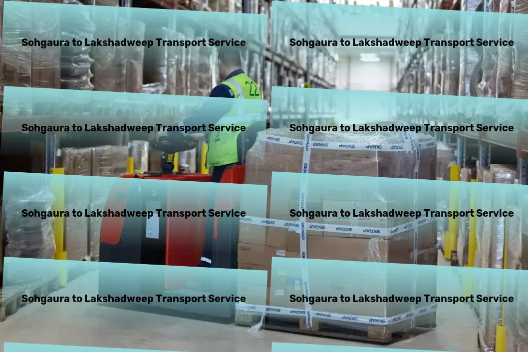 Sohgaura to Lakshadweep Transport Full-load cargo services