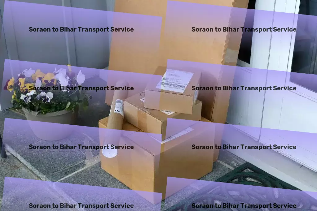 Soraon to Bihar Transport Maximizing space in minimalist living environments. - Reliable freight forwarding