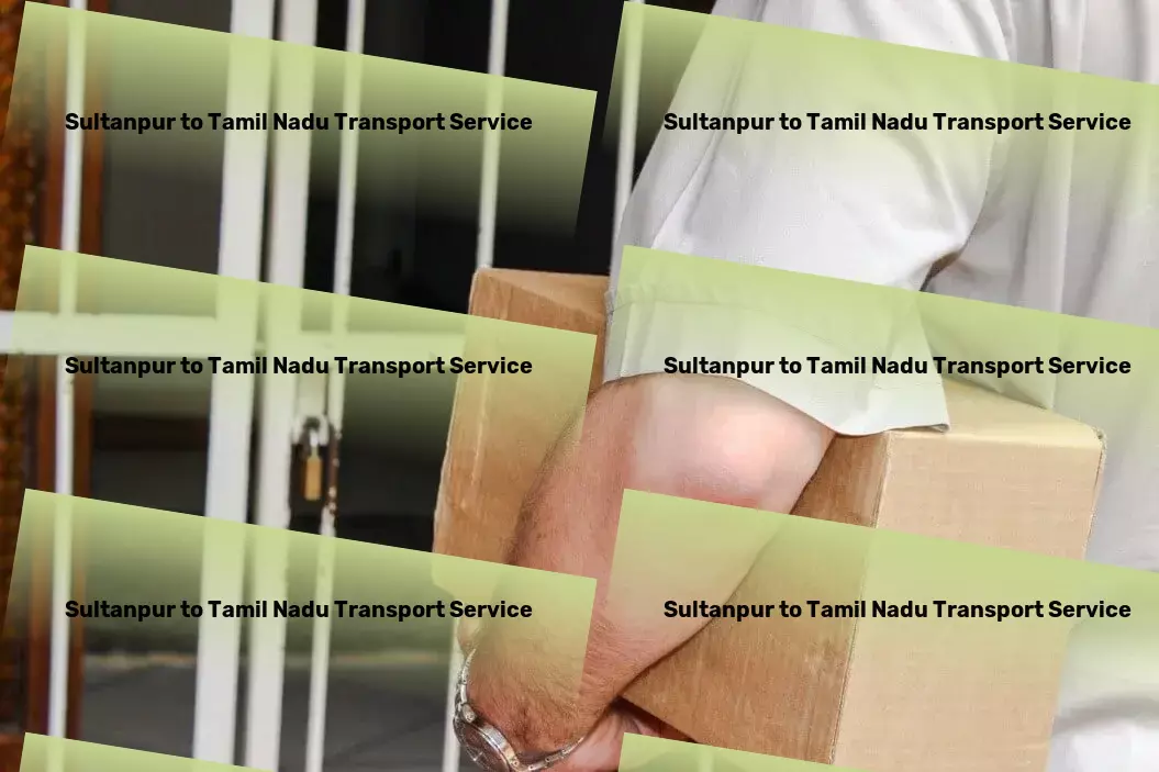 Sultanpur to Tamil Nadu Transport Bulk material transport