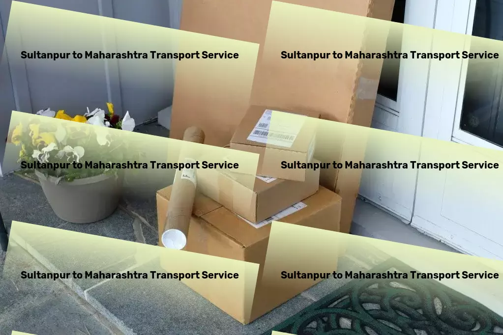 Sultanpur to Maharashtra Transport Elevating your shipping expectations in India! - Rapid goods dispatch